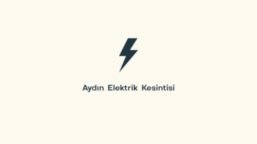 Aydın elektrik kesintisi 10 Haziran 2025