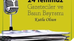 24 Temmuz Gazeteciler ve Basın Bayramı”