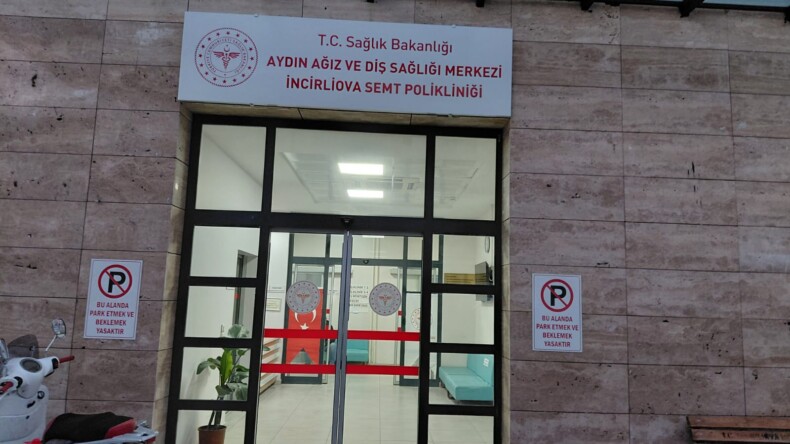 AYDIN AĞIZ VE DİŞ SAĞLIĞI MERKEZİ İNCİRLİOVA SEMT POLİKLİNİĞİ HİZMET KALİTESİYLE DİKKAT ÇEKİYOR