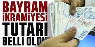 Hazine ve Maliye ile Çalışma Bakanlığı Mutabakata Vardı: Bayram ikramiyesi tutarı belli oldu