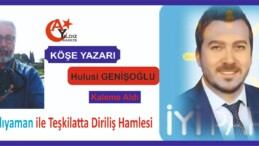 İYİ Parti Aydın’da Yeni Dönem: İlhan Adıyaman ile Teşkilatta Diriliş Hamlesi