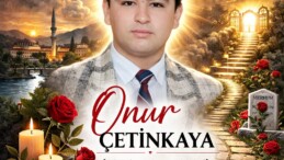 Ortaklar Mahallesi’nin Unutulmayan İsmi Onur Çetinkaya, Vefatının 31. Yılında Dualarla Anılıyor