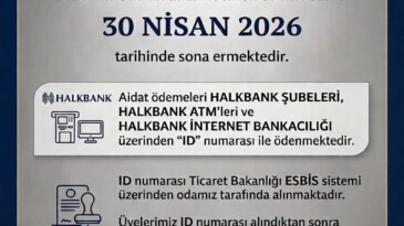 ÜYELERE ÖNEMLİ UYARI: AİDAT ÖDEMELERİ İÇİN SON TARİH 30 NİSAN 2026