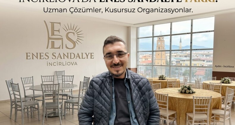 CEMİYETLERİN GÜVENİLİR ADRESİ: İNCİRLİOVA’DA ENES SANDALYE FARKI