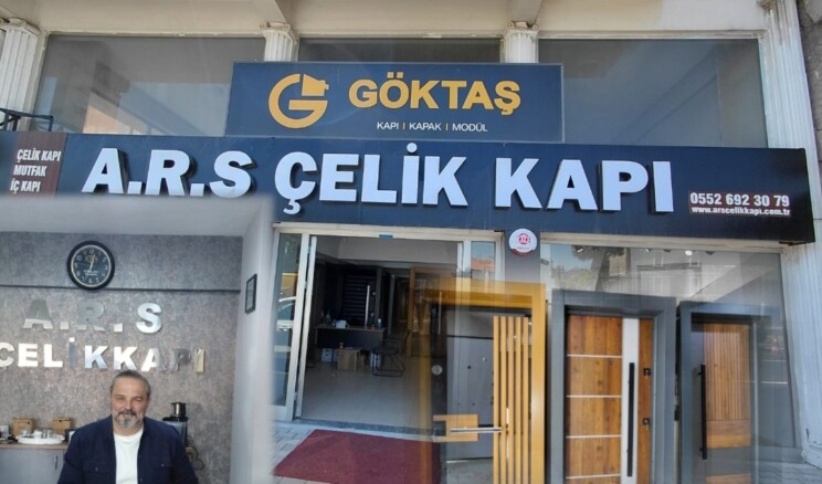 GÜVENLİĞİN VE KALİTENİN ADRESİ: A.R.S ÇELİK KAPI