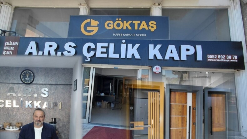 GÜVENLİĞİN VE KALİTENİN ADRESİ: A.R.S ÇELİK KAPI