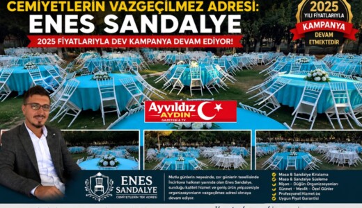 CEMİYETLERİN VAZGEÇİLMEZ ADRESİ: ENES SANDALYE’DEN 2025 FİYATLARIYLA DEV KAMPANYA!