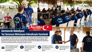 Germencik Belediyesi Yaz Sezonuna Motivasyon Kahvaltısıyla Hazırlandı