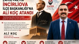 ZAFER PARTİSİ İNCİRLİOVA İLÇE BAŞKANLIĞI’NA ALİ KOÇ ATANDI