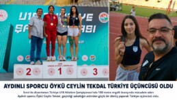 AYDINLI SPORCU ÖYKÜ CEYLİN TEKDAL TÜRKİYE ÜÇÜNCÜSÜ OLDU