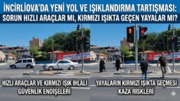 İNCİRLİOVA’DA YENİ YOL VE IŞIKLANDIRMA TARTIŞMASI: SORUN HIZLI ARAÇLAR MI, KIRMIZI IŞIKTA GEÇEN YAYALAR MI?