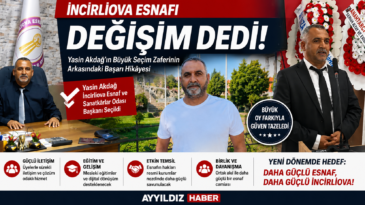 İNCİRLİOVA ESNAFI DEĞİŞİM DEDİ!