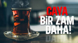 KURU ÇAYA BİR ZAM DAHA: ÇAYKUR FİYATLARI YÜZDE 15 ARTIRDI