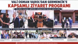 VALİ VAROL’DAN GERMENCİK’E TAM GÜN ZİYARET