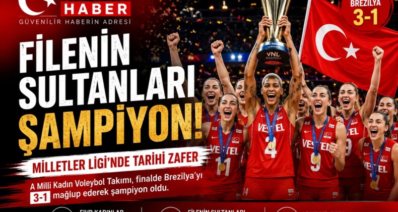 Filenin Sultanları Tarih Yazdı: Brezilya’yı Deviren Türkiye, Milletler Ligi Şampiyonu Oldu