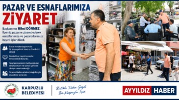 Başkan Hilmi Dönmez’den Pazar Esnafına Ziyaret