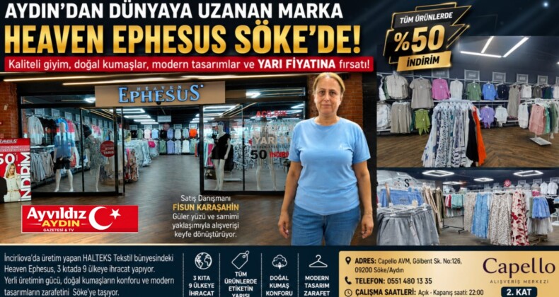 Etiketin Yarısına Kalite! Heaven Ephesus Fabrika Satış Mağazası Söke’de İlgi Görüyor