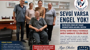 SEVGİ VARSA ENGEL YOK! İNCİRLİOVA ENGELSİZ YAŞAM DERNEĞİ’NDEN ANLAMLI DESTEK