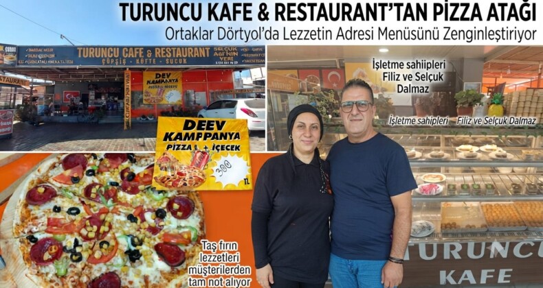 TURUNCU KAFE & RESTAURANT’TAN PİZZA ATAĞI