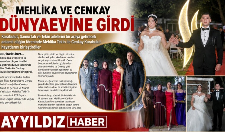MEHLİKA VE CENKAY KARABULUT DÜNYAEVİNE GİRDİ