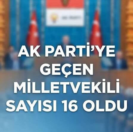 AK Parti’nin 25. Yılında Siyasi Transferler: 3 Milletvekili ve 7 Belediye Başkanı Partiye Katıldı